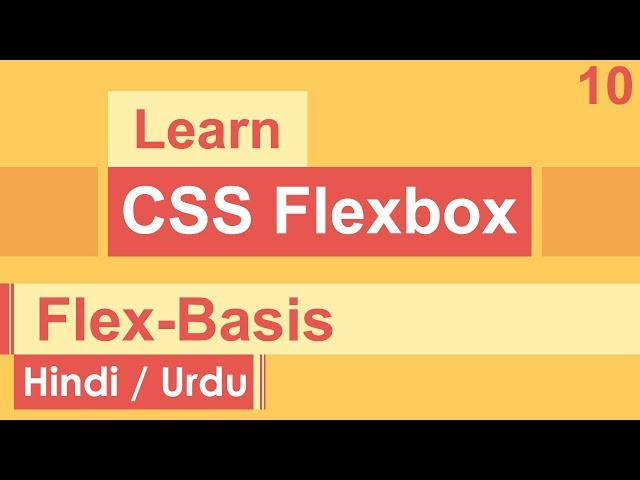 CSS Flexbox Flex-Basis Tutorial in Hindi / Urdu