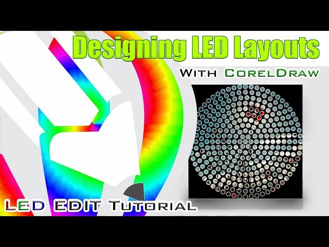 LEDEdit Tutorial Creating LED layout with CorelDraw