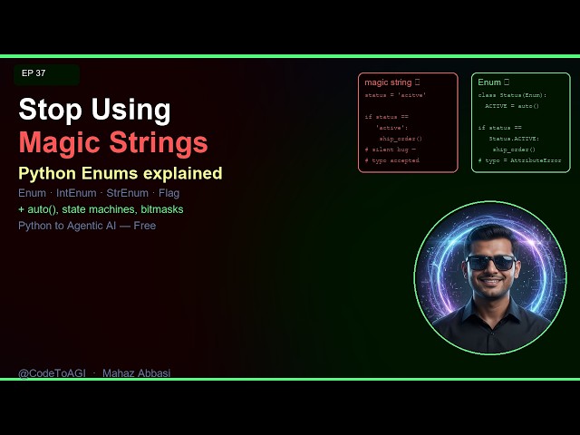 Python Enums — Stop Using Magic Strings | Ep 37 | CodeToAGI