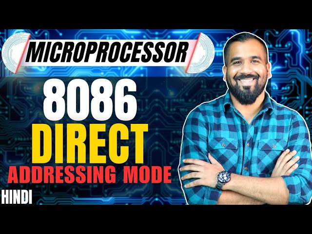 Direct Addressing Mode in 8086 Microprocessor Explained in Hindi