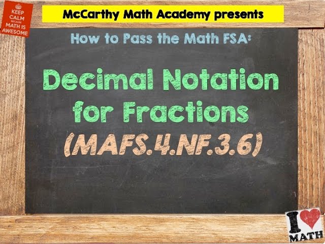 How to Pass the Math FSA (4th) - Decimal Notation for Fractions