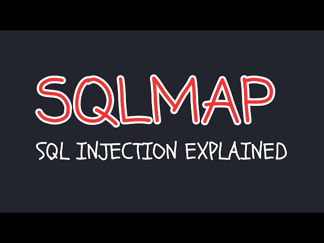How Hackers Exploit SQL Injections And Use SQLmap