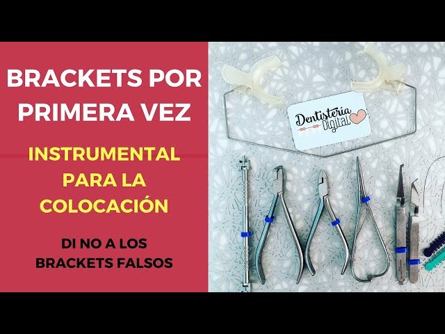 Braces for the first time - Instruments for placing braces