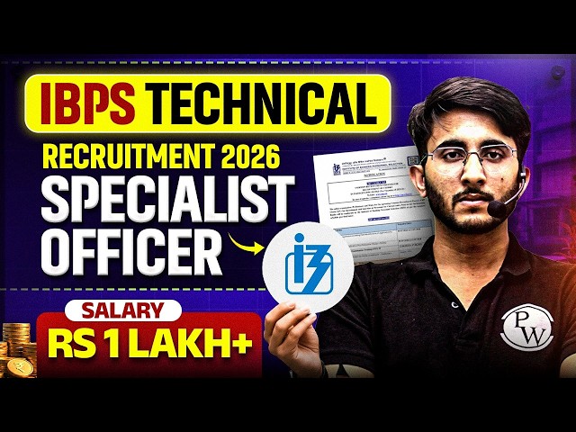 IBPS SO Technical Officer 2026 Notification | Salary, Exam Pattern & Eligibility, Selection Process