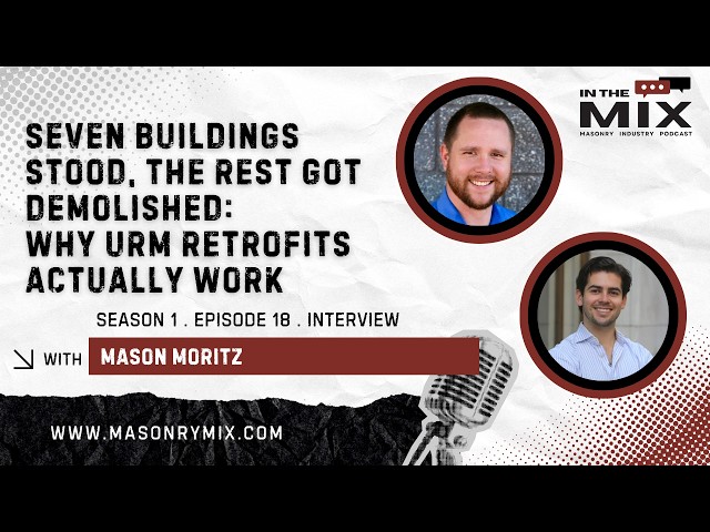 Seven Buildings Stood, the Rest Got Demolished: Why URM Retrofits Actually Work | Mason Moritz