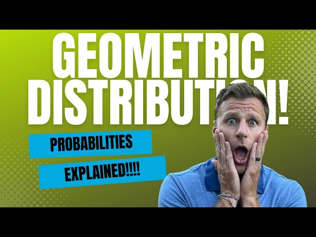Geometric Distributions EXPLAINED EASILY [AP Statistics]