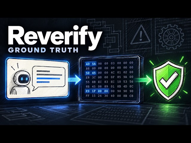 Reverify GitHub Explained: Deterministic Verification for AI Binary Analysis