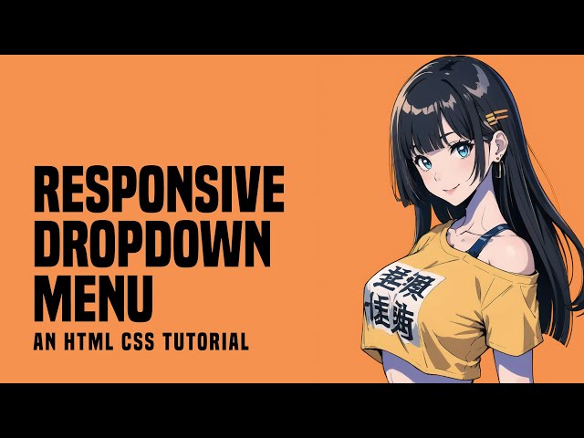 Responsive Dropdown Menu In HTML CSS
