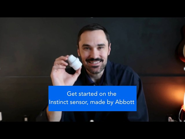 Get started on the Instinct sensor, made by Abbott