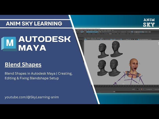 Blend Shapes in Autodesk Maya | Creating, Editing & Fixing Blendshape Setup