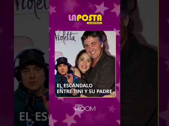 The Scandal Between Tini and Her Father - Entertainment Insider