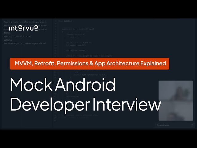 Mock Android Developer Interview | MVVM, Retrofit, Permissions & App Architecture Explained