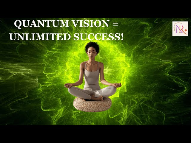 Harnessing the Power of Quantum Vision for a Limitless Life