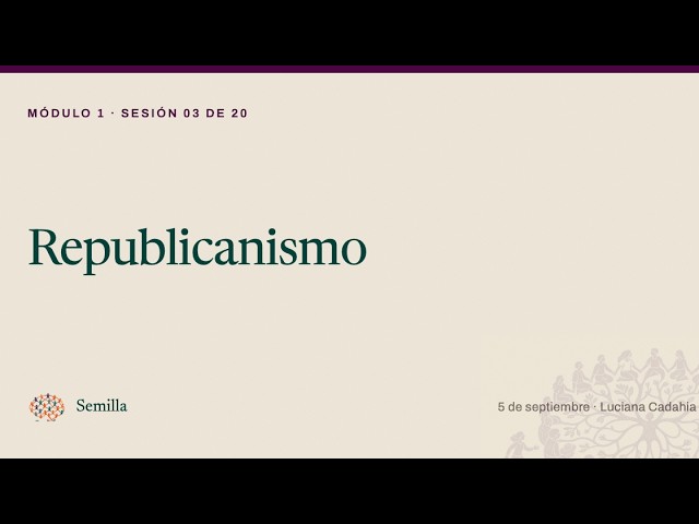 Clase: Republicanismo, con Luciana Cadahia