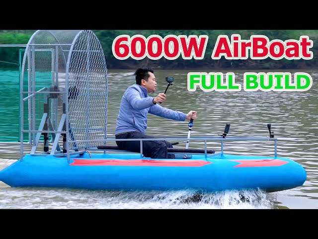 DIY 6000W Airboat Powered by Twin Brushless Motors