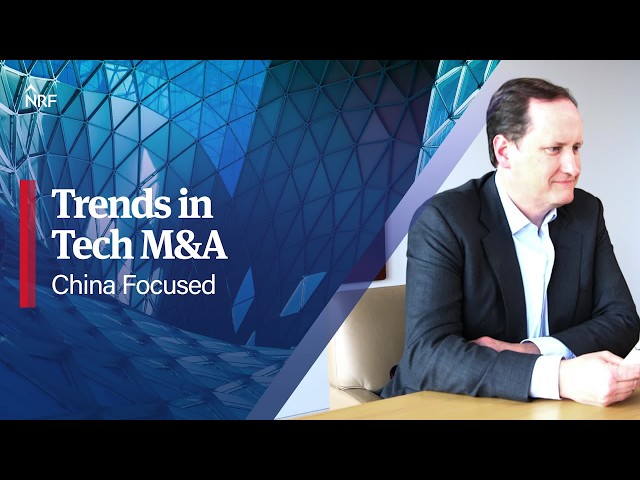 Trends in Tech M&A | China focus