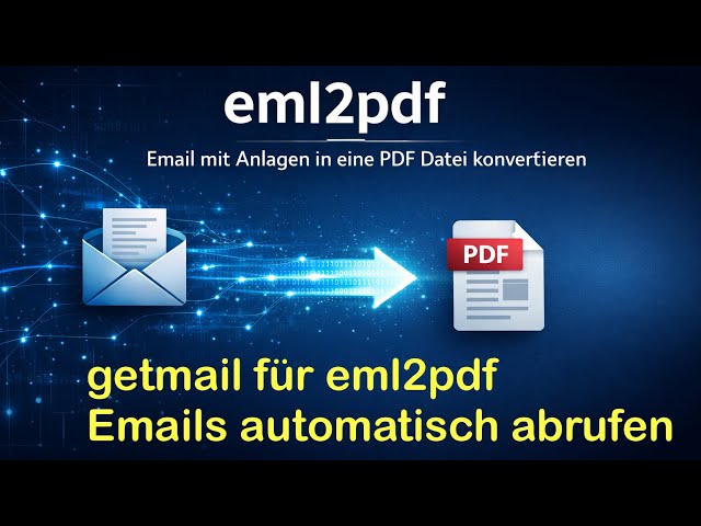 Getmail for eml2pdf, automatically retrieve emails