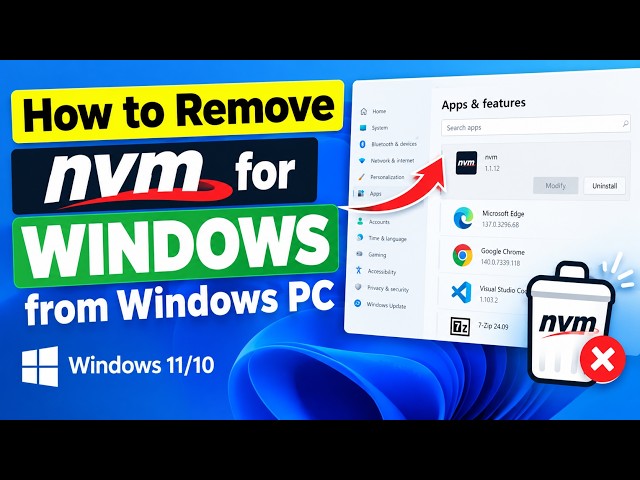 How to remove nvm for Windows on Windows PC?