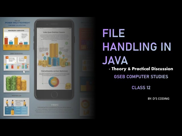 GSEB COMPUTER STUDIES CLASS 12 CHAPTER 11 English | File Handling in Java | Theory+examples