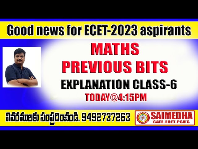 ECET - MATHS II PREVIOUS YEAR BITS EXPLANATION II SAIMEDHA