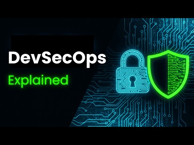 DevSecOps Explained: Why It's the Future of Secure Software Development 🔒