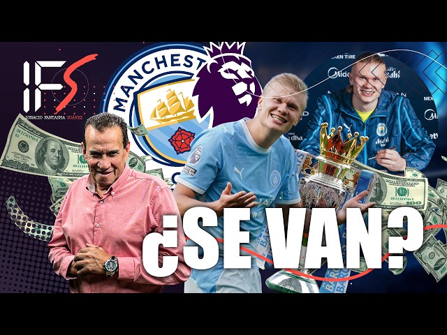 The Manchester City SCANDAL▫️The SANCTION that would NEVER have happened in Mexico