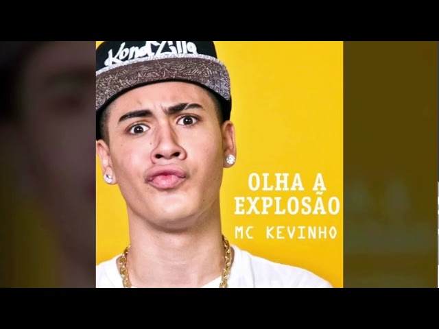 MC Kevinho - Olha a Explosão (Audio HQ)