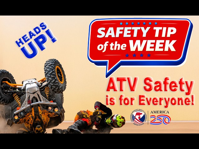Safety Tip of the Week: ATV Safety Starts with You