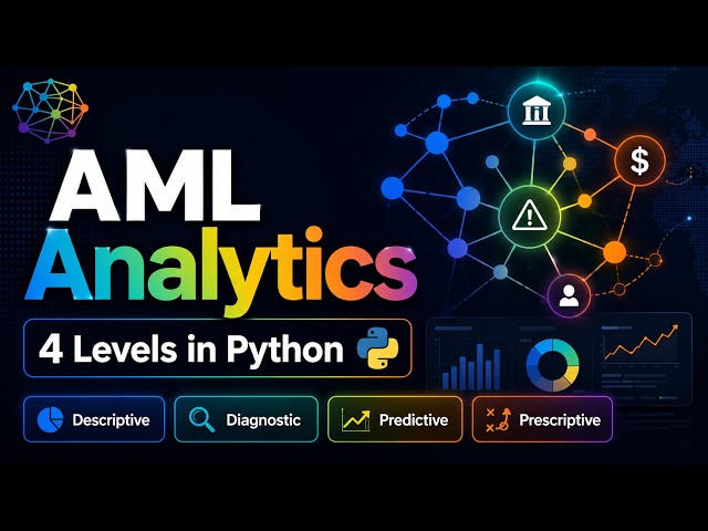 IBM AML Analytics in Python | Descriptive, Diagnostic, Predictive & Prescriptive Analytics
