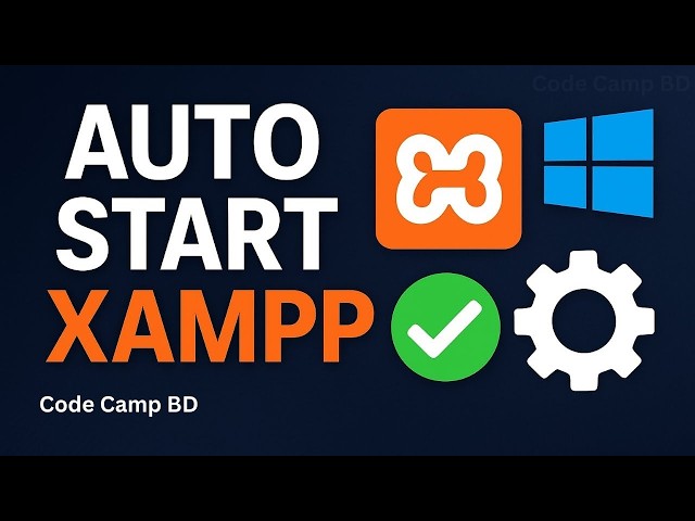 How To Start XAMPP Server Automatically  || How To Start XAMPP At Startup In Windows (Autorun)