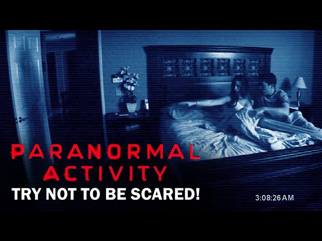Paranormal Activity - Try Not to Get SCARED!