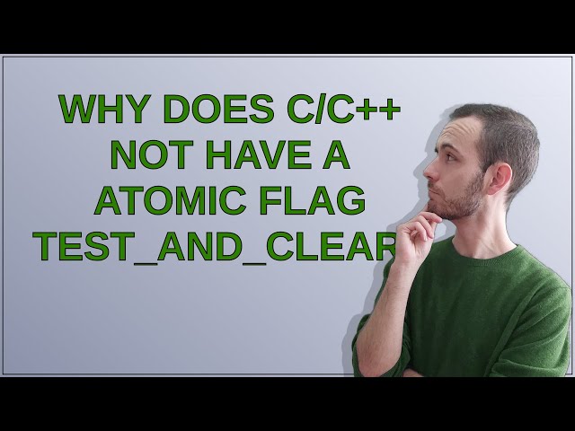Why does C/C++ not have a atomic flag test_and_clear?