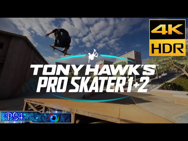 TONY HAWK´S Pro Skater 1+2 BETA [4K HDR] [PS4 Pro]