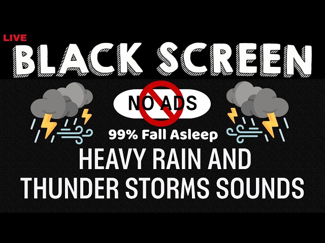🔴 Heavy Rain and Thunder Sounds for Sleeping - Black Screen | Beat Insomnia Tonight, Live