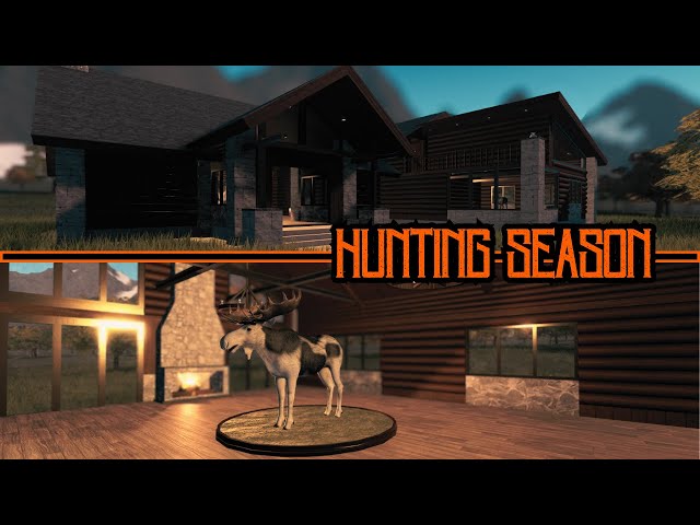 ROBLOX | Hunting Season | TROPHY LODGES!