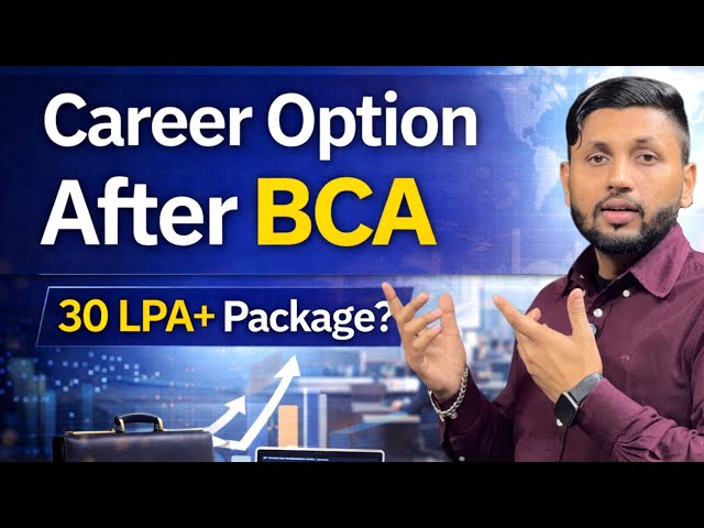 BCA Jobs & Salary in India | Career Growth Roadmap to 30+ LPA | Online BCA Admission | BCA Details