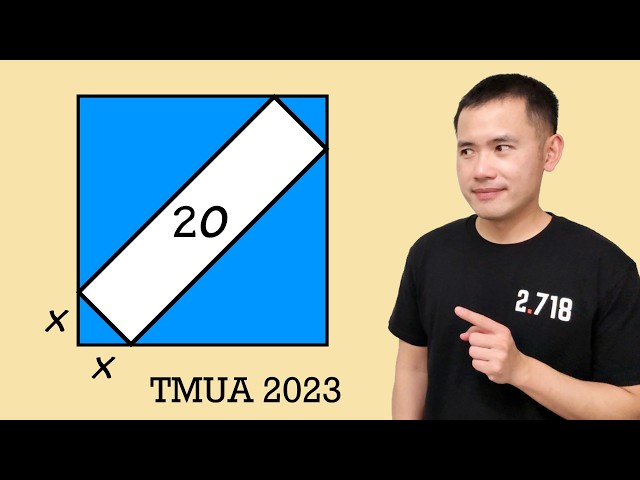 Solution to this University Admission rectangle problem (TMUA 2023)
