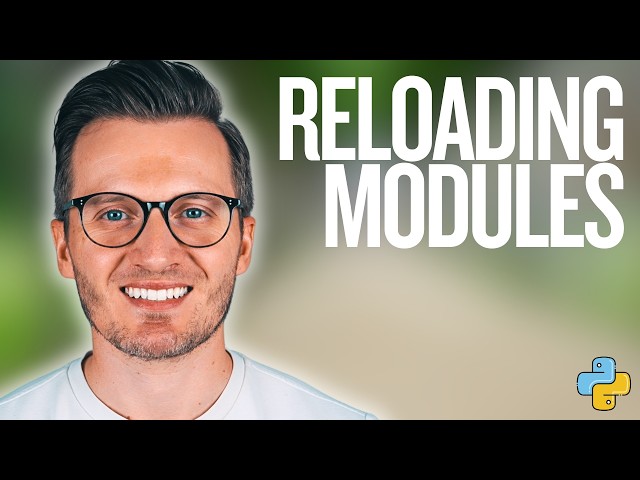 Python Day 120: Reloading Modules in Python