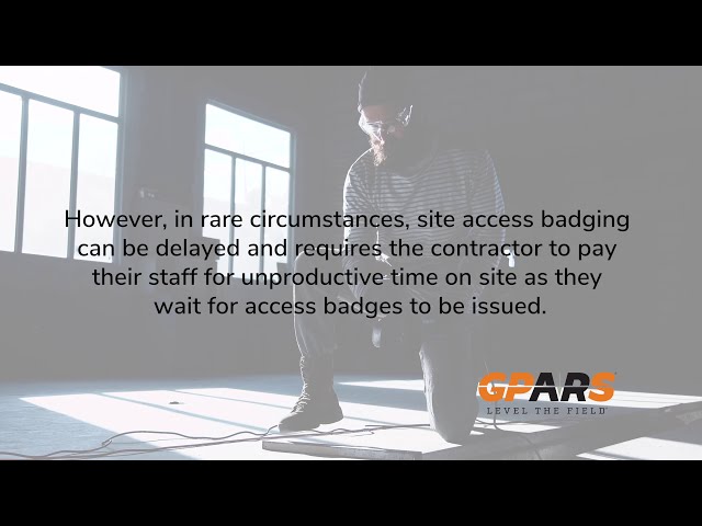 GPARS QUESTION 7: Site Access Badging