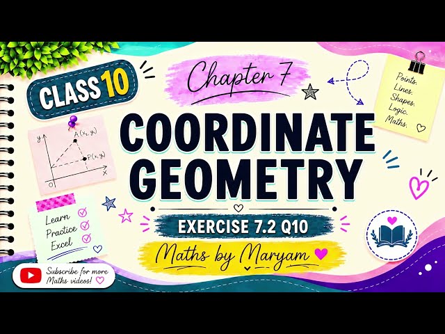 Coordinate Geometry | Class 10 | Exercise 7.2 Q8 | NCERT Maths | Maths by Maryam