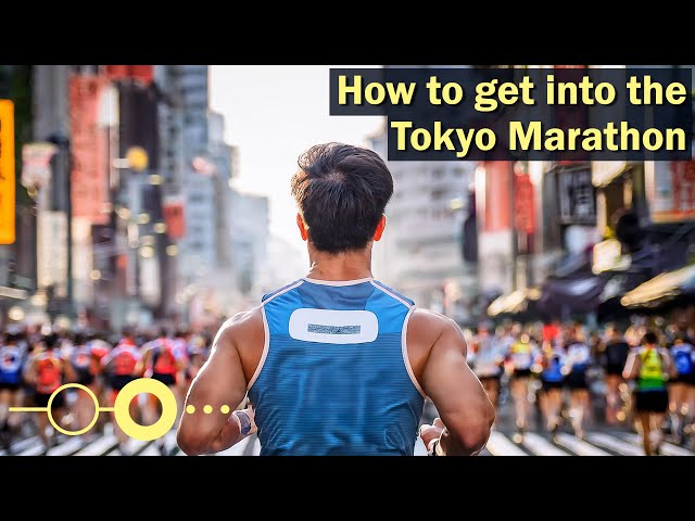 How to get into the Tokyo Marathon