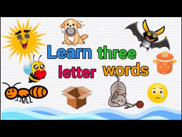 Three letter words learning for kids | three letter words learning | fun way of learning 3 letters