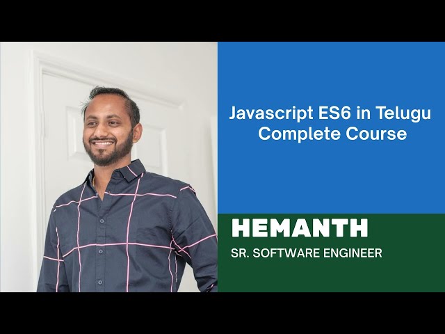 Class 01: Introduction – JavaScript ES6 in Telugu | Code by Humans
