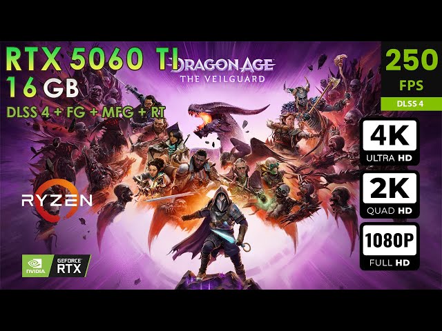 Dragon Age The Veilguard | Max Settings | DLSS4 + RT + FG + MFG | RTX 5060 Ti 16GB | 4K, 2K, 1080p