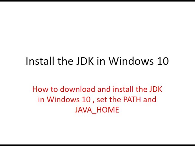 Dev Tips#62 How to install the JDK in Windows 10