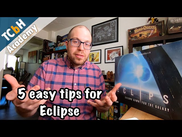 Cardboard Academy - 5 Easy Strategy Tips for Eclipse: a New or 2nd Dawn for the Galaxy
