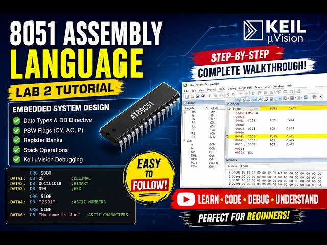 Embedded System Design Lab 2 | 8051 Assembly Language Tutorial in Keil µVision