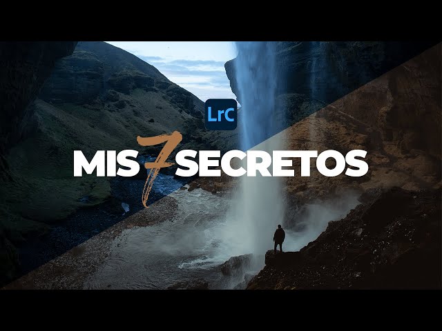 Mis 7️⃣ SECRETOS de Adobe LIGHTROOM para editar A LO PRO 🔥