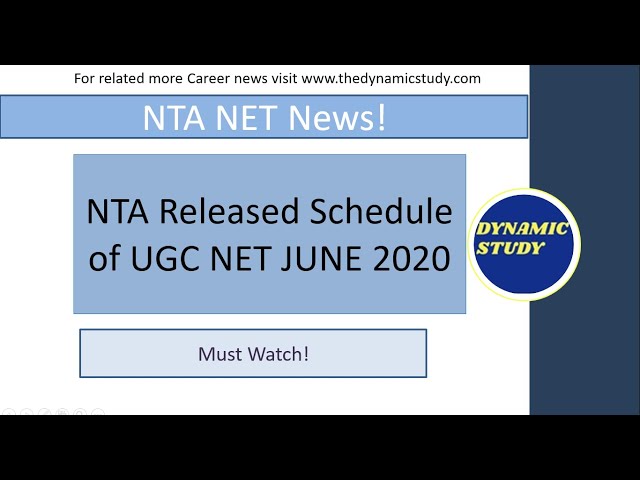 NTA Released Schedule of UGC NET JUNE 2020