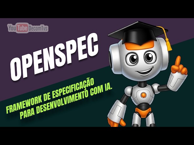 OPENSPEC SPECIFICATION FRAMEWORK FOR AI DEVELOPMENT